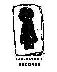 SUGARDOLL RECORDS