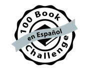 100 BOOK CHALLENGE EN ESPANOL