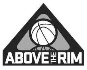 ABOVE THE RIM