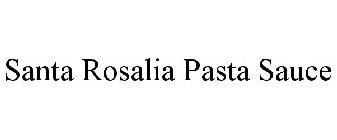 SANTA ROSALIA PASTA SAUCE