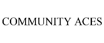 COMMUNITY ACES