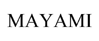 MAYAMI