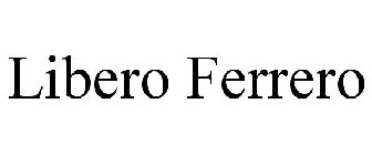 LIBERO FERRERO