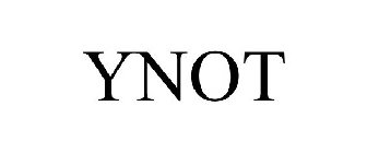 YNOT