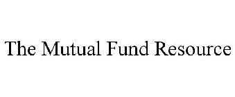 THE MUTUAL FUND RESOURCE