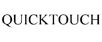 QUICKTOUCH