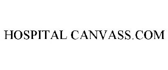 HOSPITAL CANVASS.COM