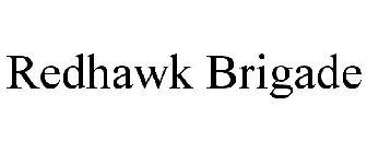 REDHAWK BRIGADE