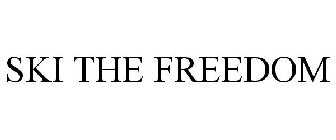 SKI THE FREEDOM