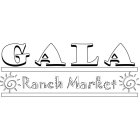 GALA RANCH MARKET