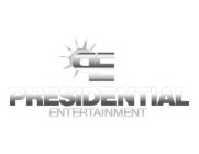 PE PRESIDENTIAL ENTERTAINMENT