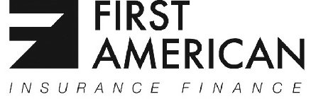 FIRST AMERICAN INSURANCE FINANCE