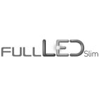 FULL LED SLIM