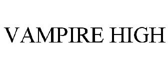 VAMPIRE HIGH