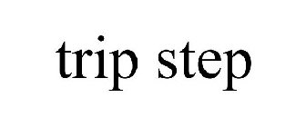 TRIP STEP