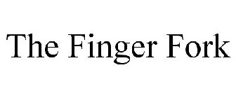 THE FINGER FORK