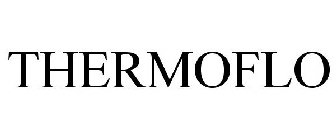 THERMOFLO