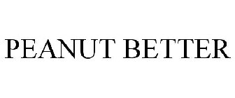 PEANUT BETTER