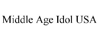 MIDDLE AGE IDOL USA