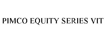 PIMCO EQUITY SERIES VIT