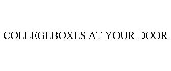 COLLEGEBOXES AT YOUR DOOR