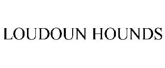 LOUDOUN HOUNDS