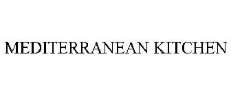 MEDITERRANEAN KITCHEN