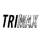 TRIMAX