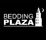 BEDDING PLAZA