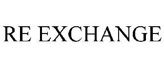 RE EXCHANGE