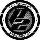 P2 PRO 2 TECHNOLOGY SPRING LOADED POP