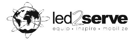 LED2SERVE EQUIP · INSPIRE · MOBILIZE