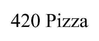 420 PIZZA