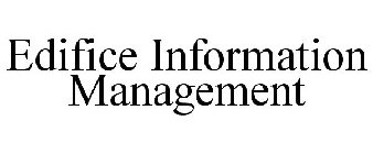 EDIFICE INFORMATION MANAGEMENT