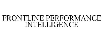 FRONTLINE PERFORMANCE INTELLIGENCE