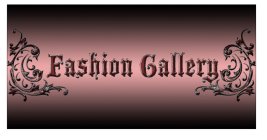 FASHION GALLERY