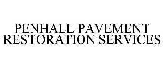 PENHALL PAVEMENT RESTORATION SERVICES