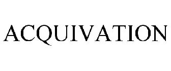 ACQUIVATION