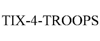 TIX-4-TROOPS