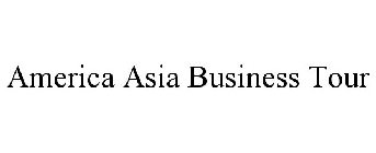 AMERICA ASIA BUSINESS TOUR