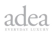 ADEA EVERYDAY LUXURY