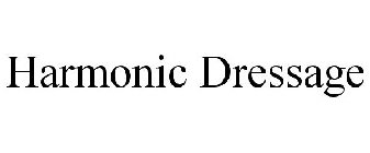 HARMONIC DRESSAGE