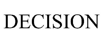DECISION