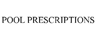 POOL PRESCRIPTIONS