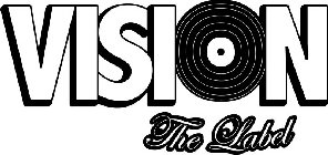 VISION THE LABEL