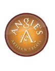 A ANGIE'S ARTISAN TREATS