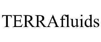 TERRAFLUIDS