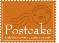 POSTCAKE - A DELICIOUS WAY TO SHOW YOU CARE! GUARANTEE 100%