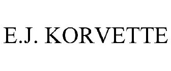 E.J. KORVETTE
