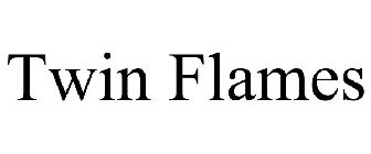 TWIN FLAMES